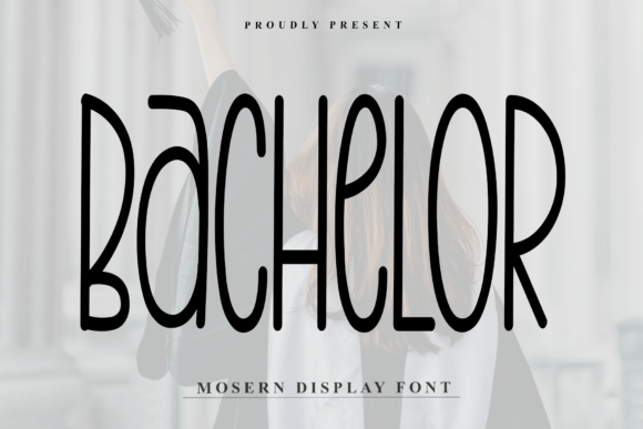 Bachelor Font Review