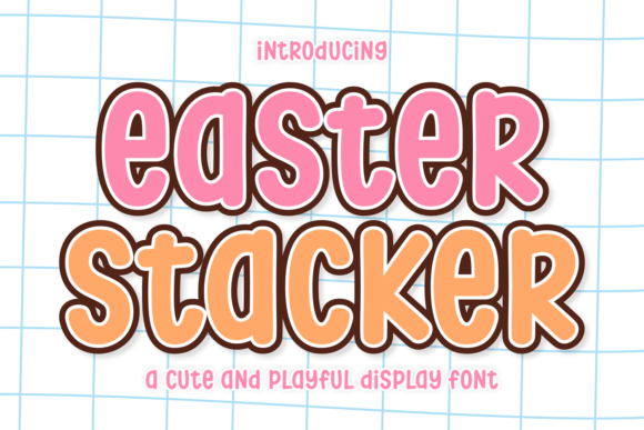 Easter Stacker Font