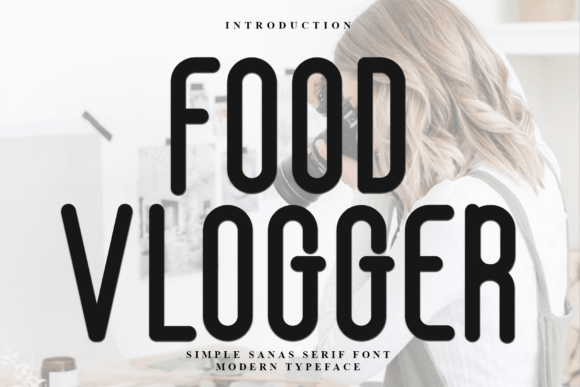 Food Vlogger Font for Web Design