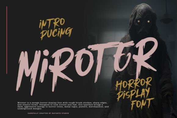 Miroter – Horror Brush Display Font