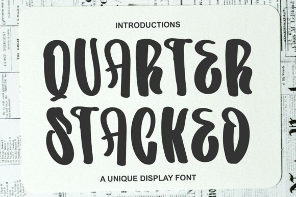 Quarter Stacked Font Review: Elegant Display Typography