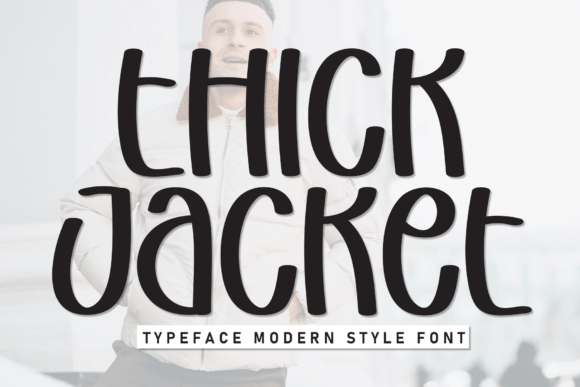 Thick Jacket Font Review